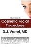 Patient Guide To Cosmetic Facial Procedures