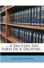 ... a Vau-L'Eau: Eau Forte de A. Delattre...