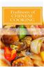 Traditions of Chinese Cooking: Learning the Basic Techniques and Recipes of the Traditional Chinese Cuisine