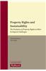 Property Rights and Sustainability: The Evolution of Property Rights to Meet Ecological Challenges