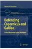 Defending Copernicus and Galileo
