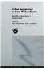 Urban Segregation and the Welfare State: Inequality and Exclusion in Western Cities