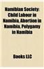 Namibian Society: Crime in Namibia, Demographics of Namibia, Health in Namibia, Human Rights in Namibia, Languages of Namibia