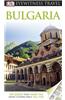 DK Eyewitness Travel Guide: Bulgaria