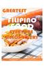 Greatest Filipino Food Everyone Needs to Try: Top 100
