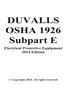 Duvalls OSHA 1926 Subpart E Electrical Protective Equipment: Paragraphs 1926.95 Criteria for Personal Protective Equipment ANS 1926.97 Electrical Pers