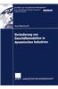 Veranderung von Geschaftsmodellen in Dynamischen Industrien