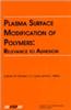 Plasma Surface Modification of Polymers