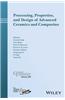 Processing, Properties, and Design of Advanced Ceramics and Composites