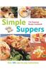 Simple Suppers: Over 300 Step-by-step Instructions