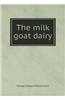 Milk Goat Dairy