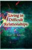 Living in Difficult Relationships