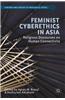 Feminist Cyberethics in Asia: Religious Discourses on Human Connectivity