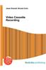 Video Cassette Recording