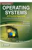 Operating Systems - A Practical Approach