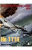 The Luftwaffe Profile Series No.9 Heinkel He 111h