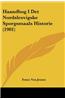 Haandbog I Det Nordslesvigske Sporgsmaals Historie (1901)