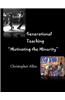 Generational Teaching: Motivating the Minority