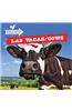 Las Vacas / Cows
