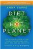 Diet for a Hot Planet: The Climate Crisis at the End of Your Fork and What You Can Do about It
