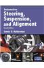 Automotive Steering, Suspension & Alignment