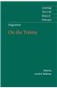 Augustine: On the Trinity Books 8-15