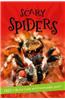 It's All About... Scary Spiders: Everything You Want to Know about These Eight-Legged Creepy-Crawlies in One Amazing Book