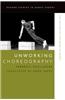 Unworking Choreography: The Notion of the Work in Dance