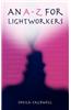 An A-Z for Lightworkers