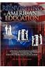 Reinventing American Education