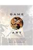 Game Art: Art from 40 Video Games and Interviews with Their Creators