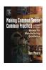 Making Common Sense Common Practice: Models For Manufacturing Exellence
