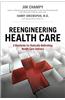 Reengineering Health Care