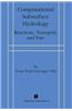 Computational Subsurface Hydrology