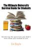 The Ultimate University Survival Guide for Students