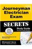 Journeyman Electrician Exam Secrets, Study Guide: Electrician Test Review for the Electrician Exam