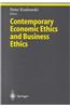 Contemporary Economic Ethics and Business Ethics