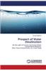 Prospect of Water Desalination