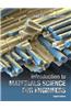 Introduction to Materials Science for Engineers