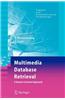 Multimedia Database Retrieval