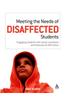 Meeting the Needs of Disaffected Students: Engaging Students with Social, Emotional and Behavioural Difficulties