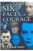 Six Faces of Courage