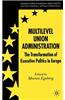 Multilevel Union Administration: The Transformation of Executive Politics in Europe