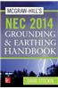 McGraw-Hills National Electrical Code 2014 Grounding and Earthling Handbook
