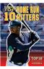 Baseball's Top 10 Home Run Hitters