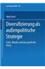 Diversifizierung ALS Aussenpolitische Strategie: Chile, Mexiko Und Das Pazifische Asien