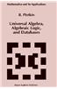 Universal Algebra, Algebraic Logic, and Databases