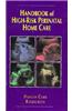 Handbook of High-Risk Perinatal Home Care