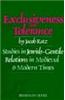 Exclusiveness and Tolerance: Studies in Jewish-Gentile Relations in Medieval and Modern Times