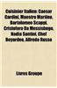 Cuisinier Italien: Caesar Cardini, Maestro Martino, Bartolomeo Scappi, Cristoforo Da Messisbugo, Nadia Santini, Chef Boyardee, Alfredo Ru